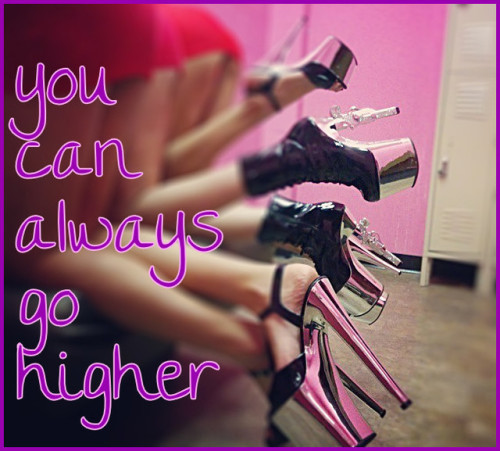 the-modern-female:  You can always go higher! With Shoes, there is only one rule to follow: You can 