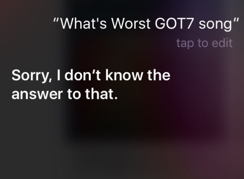 Siri Bias Is Got7