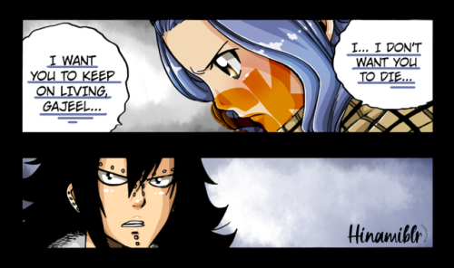 “ I want you to keep on living, Gajeel&hellip;”