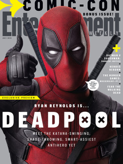 entertainmentweekly:  Deadpool, the smart-assiest antihero, stars in our special Comic-Con bonus issue!Grab your copy at Comic-Con OR on our iPad edition!