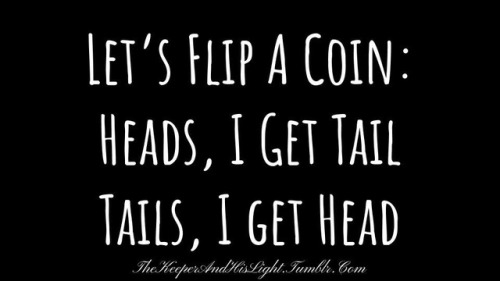 tom-always-hard-hardy:  Forgot to say @juicyjayslushiouslips    It’s a Double sided coin, whoops 😜