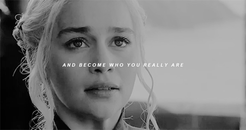 thehound:You are the blood of the dragon. Dragons plant no trees. Remember that. Remember who you ar