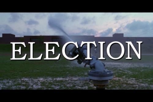 Election, 1999THIS MOVIE