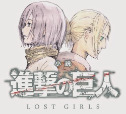 SnK light novel “Lost Girls” to get