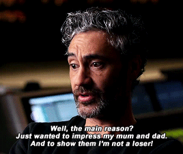 waititi:People often ask me, “Why did you become a filmmaker?”