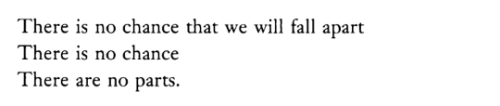 salemwitchtrials:  [ID: excerpt from ‘Haruko/Love Poems: Poem Number Two on Bell’s Theorem,’ June Jordan “There is no chance that we will fall apartThere is no chanceThere are no parts.”]