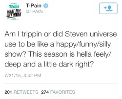 gemanthem:  cubejello:  T-Pain keeps up with