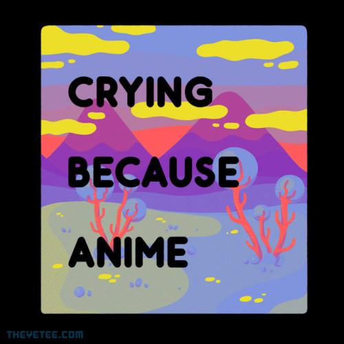another sad anime shirt today only on the yetee http://theyetee.com/