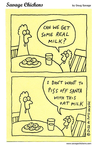 savagechickens:  Cookie Strategy.And more Christmas comics.