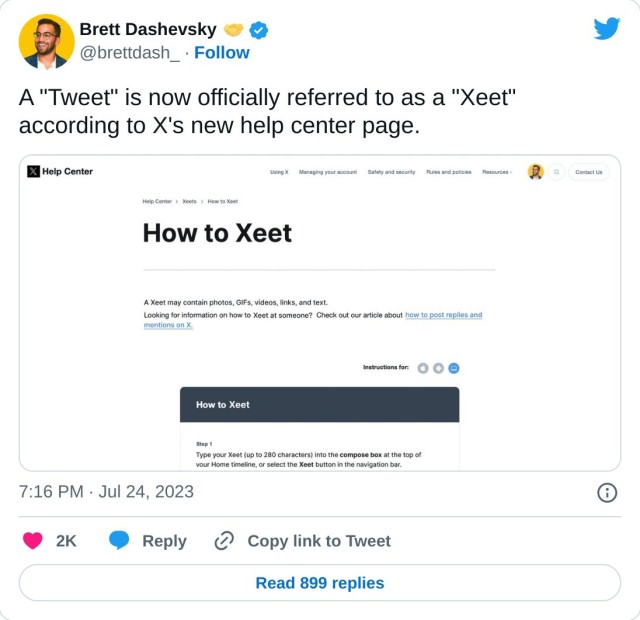 A "Tweet" is now officially referred to as a "Xeet" according to X's new help center page. pic.twitter.com/tRxsY3BhW6

— Brett Dashevsky 🤝 (@brettdash_) July 24, 2023