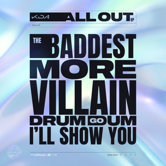 K/DA - ALL OUT EP Track List