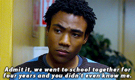 politedemon:I pretended to be someone else tonight.Abed does that like, three times a week.