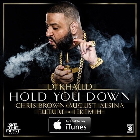 New Single “Hold You Down” Ft Chris Brown, August Alsina, Future & Jeremih
Link: https://soundcloud.com/rnbasshits/dj-khaled-hold-you-down-ft-chris-brown-august-alsina-jeremih-future