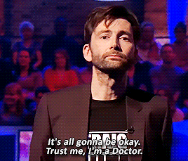 rogermackenzie: David Tennant Assures Us That Everything Will Be Alright (x)