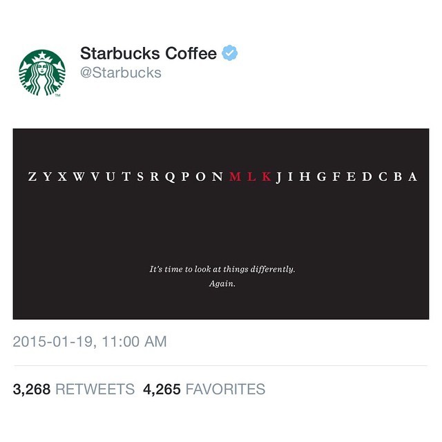 karu-mii:  hashtagmoe:  Go home, other brands. @Starbucks won today. #MLK  Superb