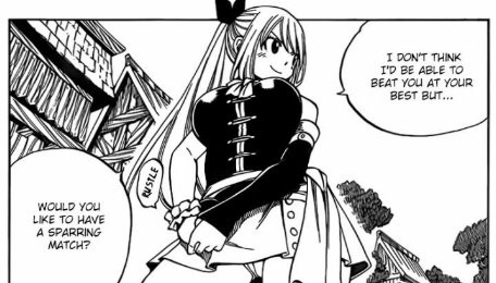 zuttokaeri:ladymoonstache:  Guys, do you know what makes me happy?This page. THE IMPORTANT THING ABOUT IT IS THAT LUCY - THE PERSON WHO USED TO FIGHT ONLY WHEN SHE NEEDED TO AND NOT FOR FUN - ACTUALLY OFFERED NATSU TO SPAR WITH HER!!! And we all know