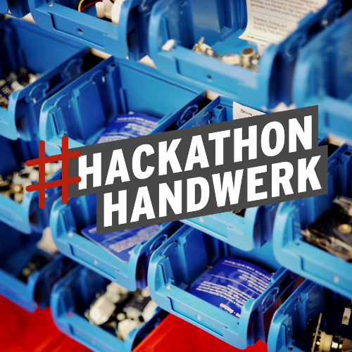 Hackathon Handwerk — Hackathon Handwerk „IoT-meister[n]“ gestartet