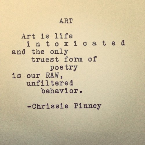 chrissiepinney:  Art. And Prosper series no. 63 #art #andprosper #chrissiepinney #life #humanity #ink #instapoem #instaquote #instawriter #poem #potd #prose #poetry #quote #spilledink #typewriter #thinkforyourself #typewriterpoetry 