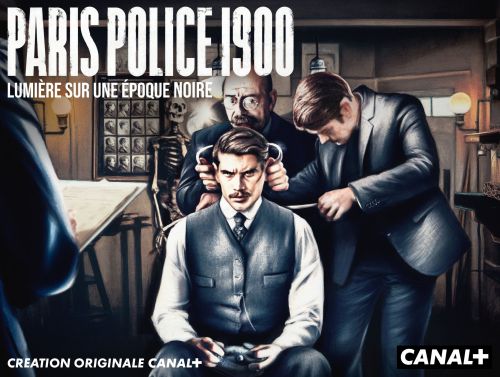 PARIS POLICE 1900 official poster starring Evelyne Brochu