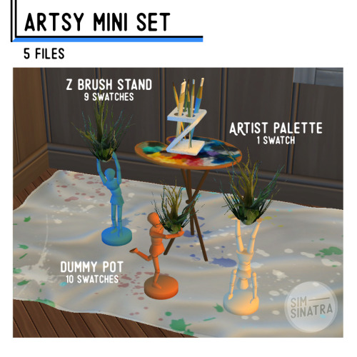 Artsy Mini Set5 files. Base game compatible.Hi, the air plant dummy pots comes in 3 poses, with 10 s