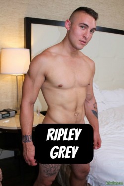 RIPLEY GREY at ActiveDuty  CLICK THIS TEXT to see the NSFW original.