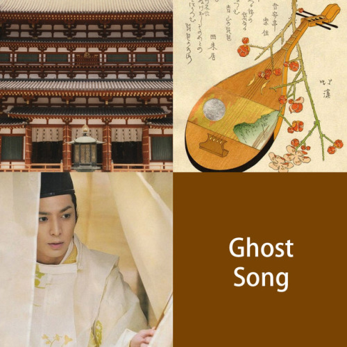 Japanese folk tales #43 - Ghost Song@anon who has requested a spider story: I am on it but it’s not 