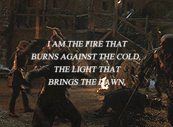 caesaretluna:  gotedit: The Watchers on the Wall  NIGHT GATHERS, AND NOW MY WATCH