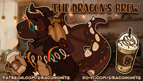☕️ Welcome to The Dragon’s Brew! ☕️ I’m excited to announce that my Patreon has a brand 