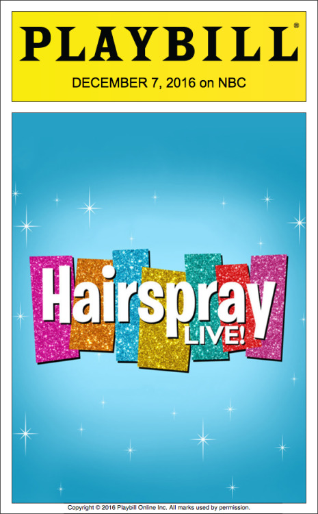 playbill:EXCLUSIVE: The Official Hairspray Live! Playbill