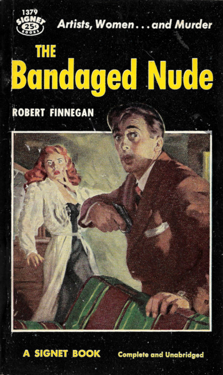 The Bandaged Nude, by Robert Finnegan (Signet, 1957). From eBay.