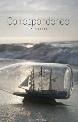 Correspondence (-A Fiction-)  (on Wattpad) my.w.tt/IXojh2VwGP A story.  A whaler&rsquo;s