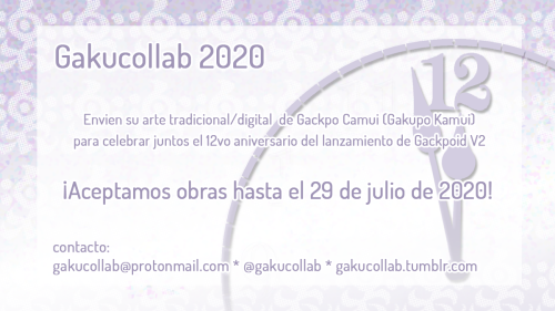 ¡ULTIMO LLAMADO!Envía tu obra a gakucollab@protonmail.com con tu seudónimo y/o enlaces a redes socia