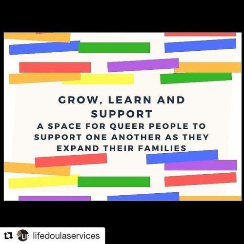 #Repost @lifedoulaservices (@get_repost)・・・exciting news!! new offering for queer people in South Pu