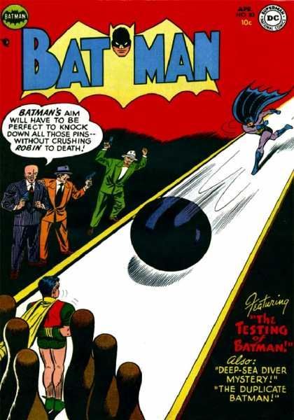 retrogasm:  Batman: “Fuck it dude, let’s go bowling”