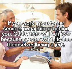 srsfunny:  Customer Service Lifehackhttp://srsfunny.tumblr.com/