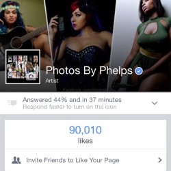 Wow!!! 90,000 likes… Gotta thank all the models who help