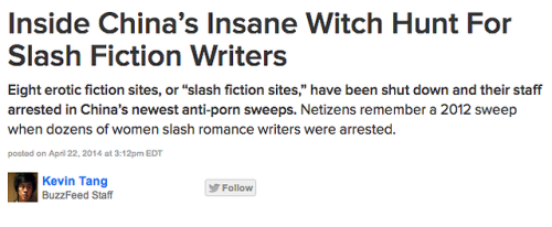 pigcatapult:  assbutt-in-the-garrison:   mid0nz:  buzzfeed:  Inside China’s Insane Witch Hunt For Slash Fiction Writers  Important. I take for granted my ability to be a fangirl and a lesbian in the open, my freedom of speech. To be vocal about my joys,