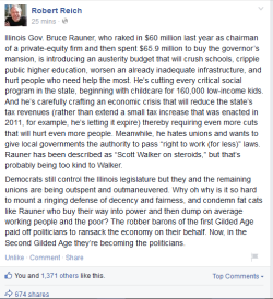 justinspoliticalcorner:Robert Reich puts the smackdown on Bruce Rauner.  .@RBReich has a good read on Bruce Rauner and Robber Barons:  https://t.co/LsniavU476 #twill #ILGov #RealRauner pic.twitter.com/lisssr1ShX— Justin Gibson (@JGibsonDem) February