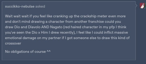 Ah Then I'm Going To Request That Crack Ship I Drew A Hundred Time At The Peak Of My Jojo Phase: Dio