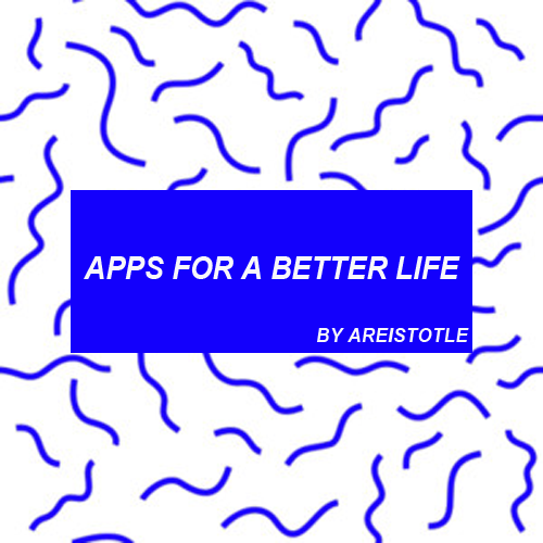 areistotle:so, across these few months i’ve been around here i came across some really great apps an