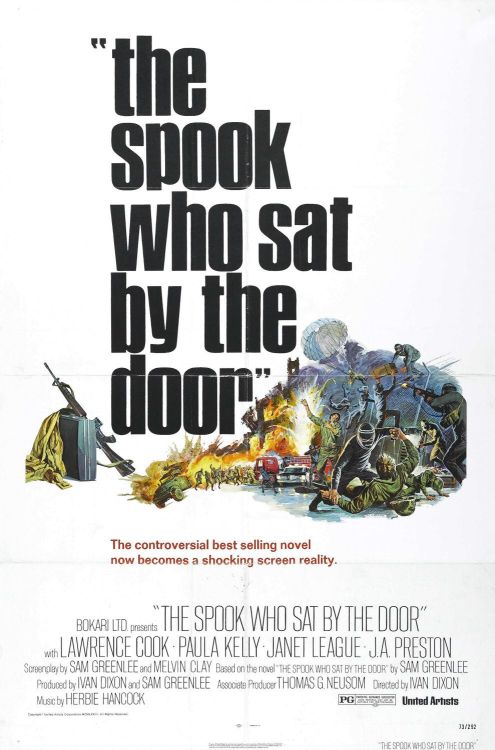 soulbrotherv2:The Spook Who Sat by the Door (1973) The Spook Who Sat by the Door, the original bluep