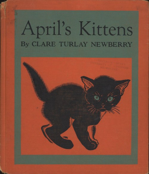 uwmspeccoll:The First Caturday in AprilApril’s Kittens, by noted author and illustrator of cats Clar