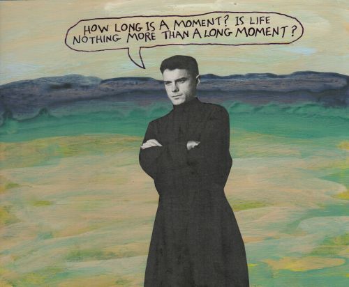 How long is a moment? Is life nothing more than a long moment? – Michael Lipsey