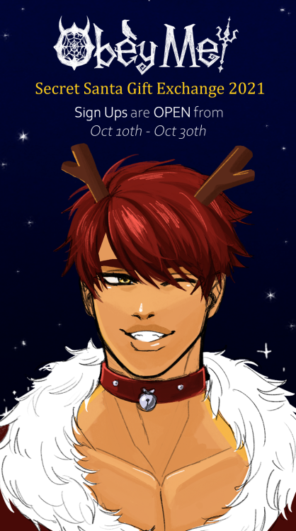 omsecretsanta: ❄ The unofficial Obey Me! Secret Santa Gift Exchange is now OPEN from Oct 10th - Oct 