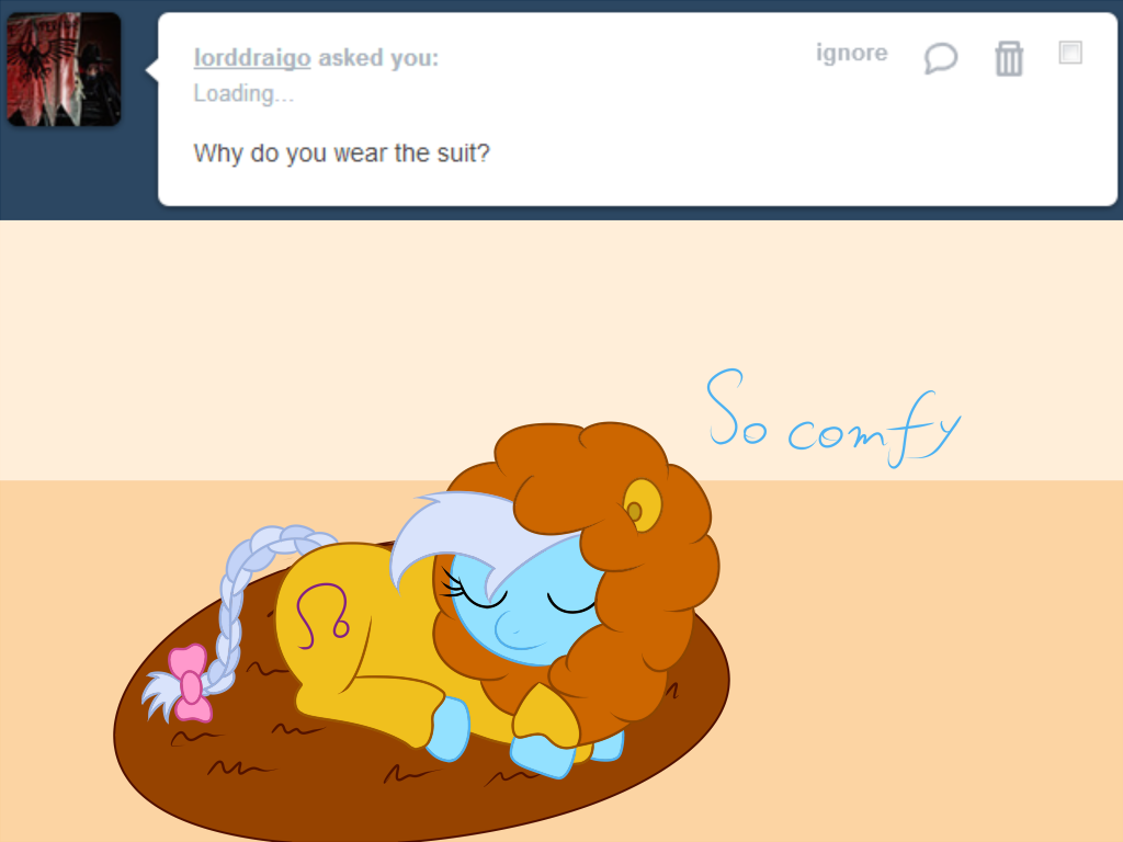 ask-leo-pony:  Leo: Because I love cuddable and comfortable things :3  Cuddly~