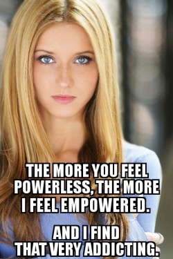 ladylocksluv:  Total power exchange will