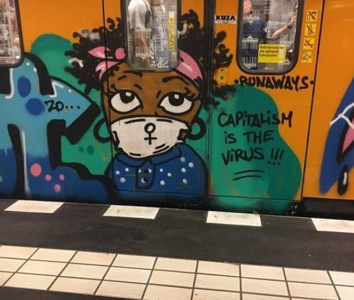 &ldquo;Capitalism is the Virus!!&rdquo;Spotted on a train in Berlin