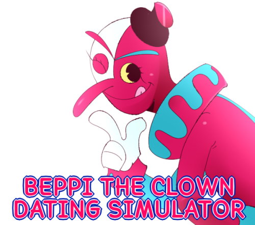  Did you ever wanted to date Beppi the Clown from the ever so lovely game Cuphead No? Well I made th