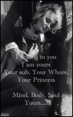 mistressvelvetmusings:  I belong to you…..