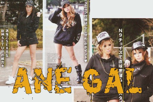 ❥Ane Gal is like Onee Gyaru&rsquo;s rebellious twin sister. While it does promote a more adult look,